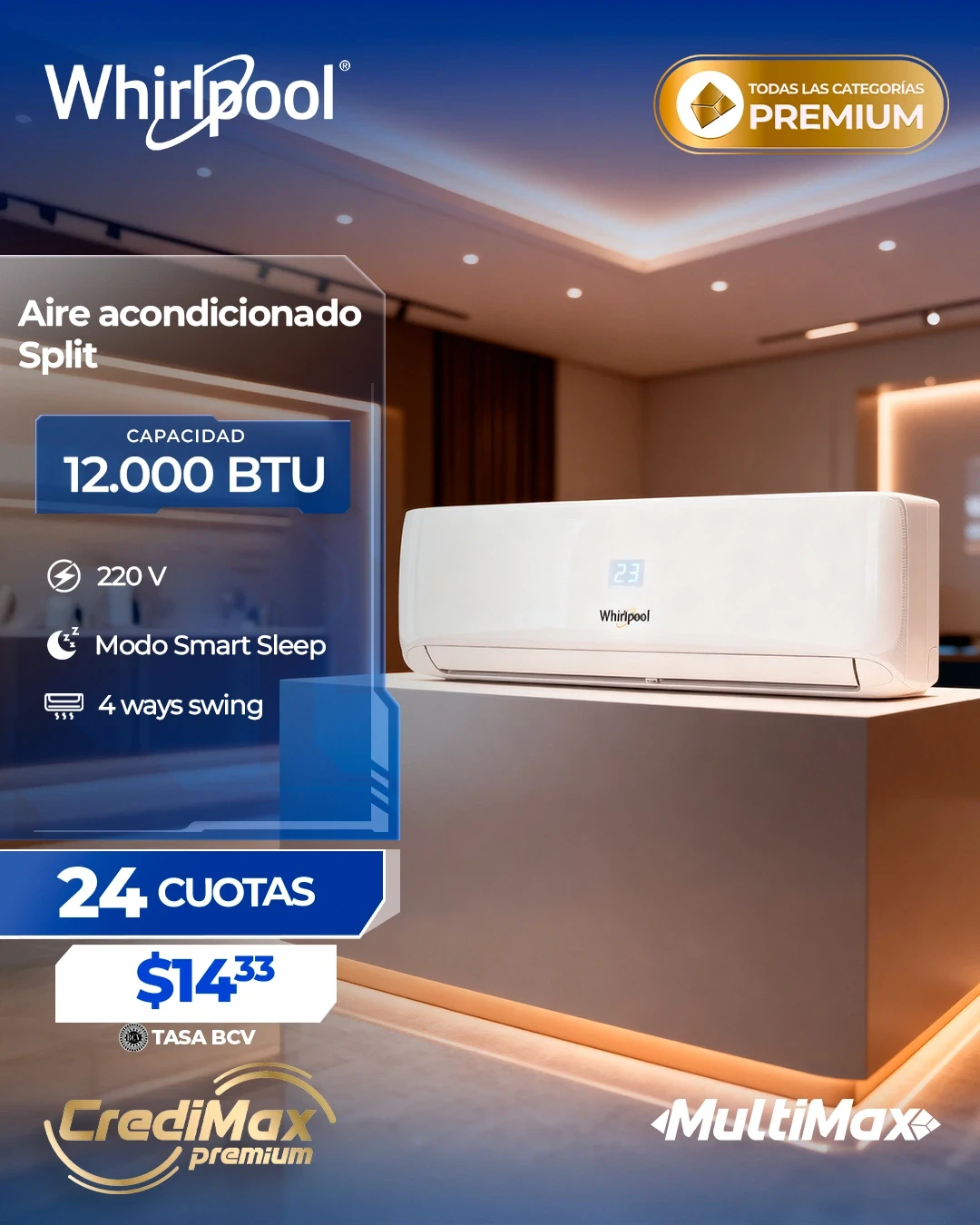 Información CrediMax: Aire split de 12000BTU Whirlpool