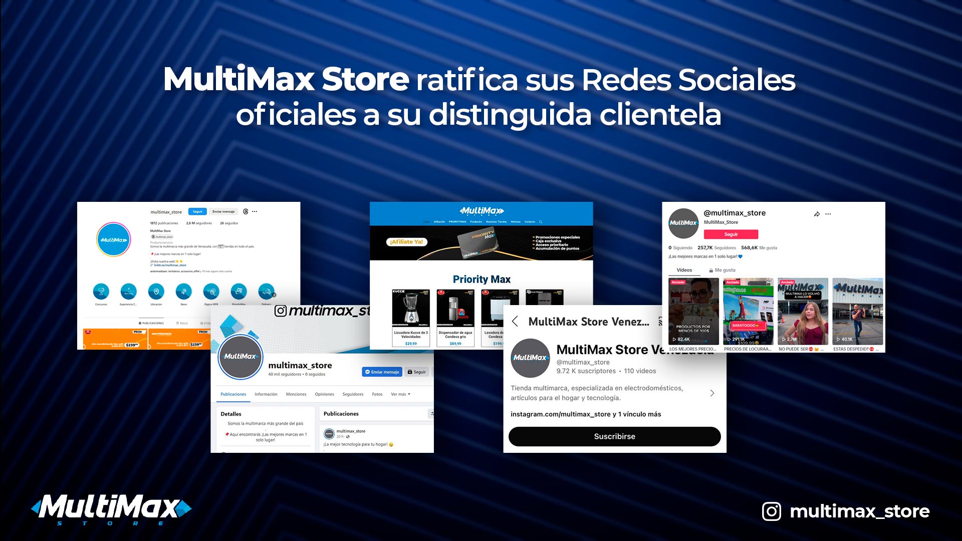 MultiMax ratifica sus Redes Sociales oficiales a su distinguida clientela